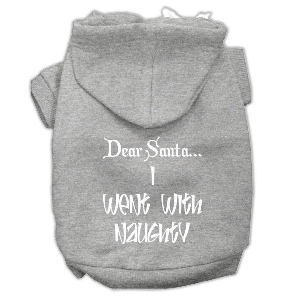 Dear Santa I Went With Naughty Screen Print Pet Hoodies Grey Size Med (12)